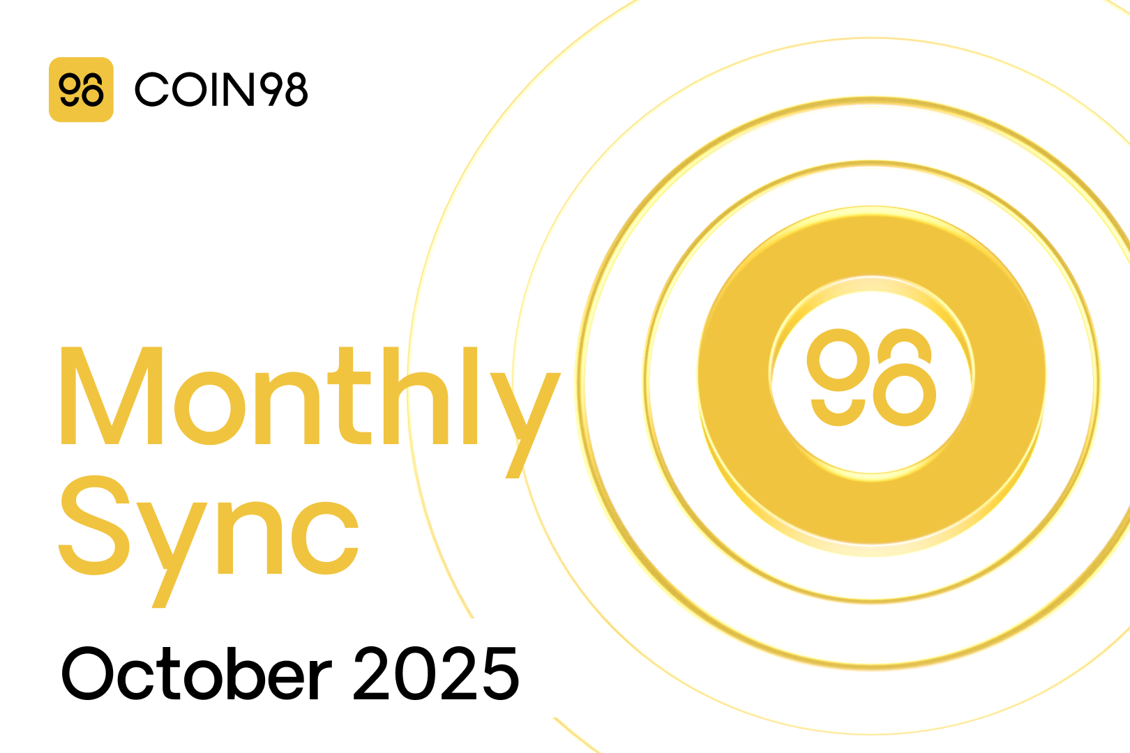 Coin98 Super Wallet | October Sync 2025