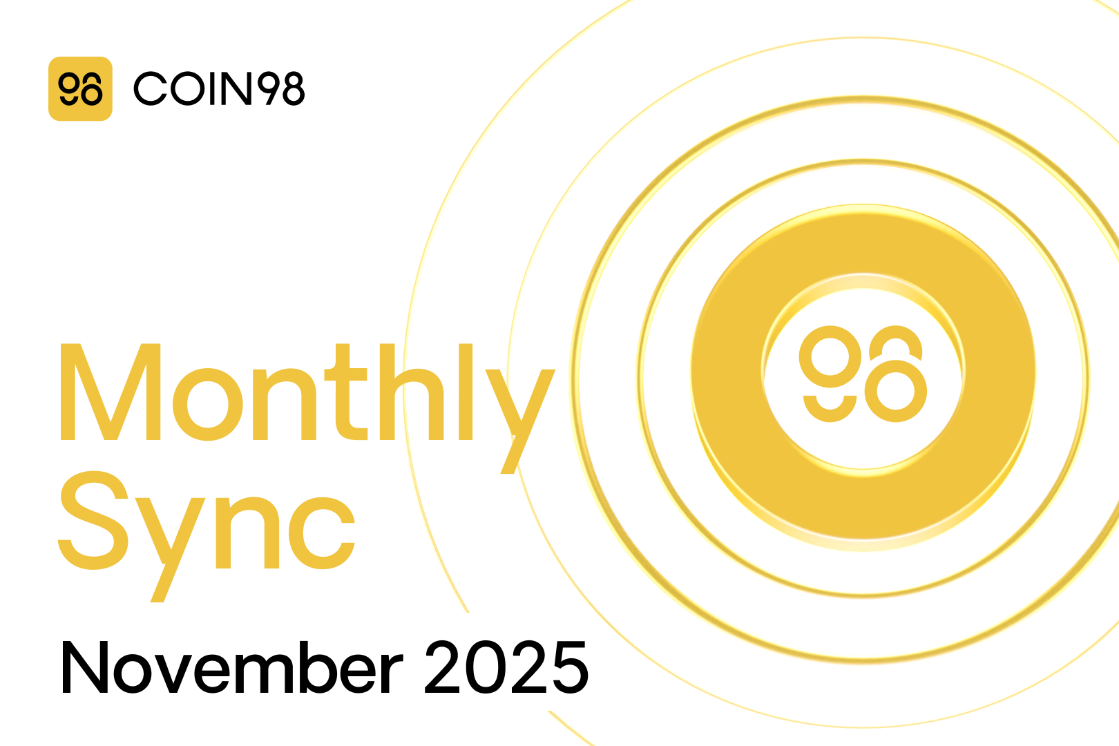 Coin98 Super Wallet | November Sync 2025