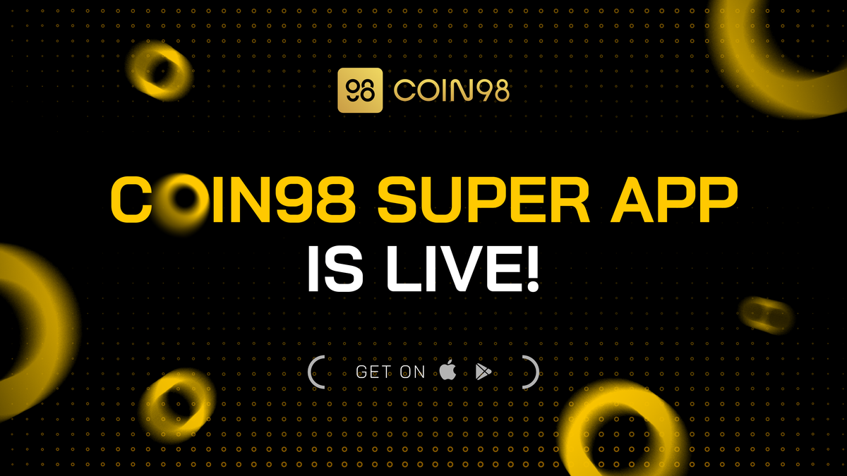 Coin98 Wallet Is Now Coin98 Super App - Your Crypto Everything App Is Here!