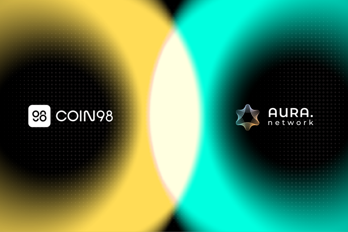 Coin98 becomes the official wallet of Aura Network, joining hands for NFTs global adoption
