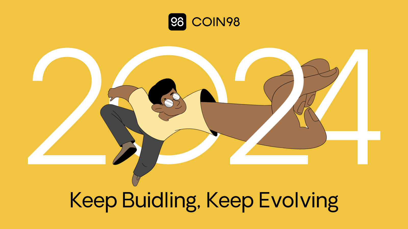 Coin98 2024 & Beyond: Keep Buidling, Keep Evolving