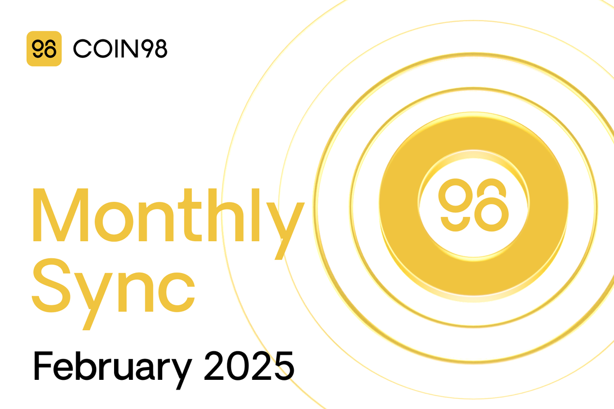 Coin98 Super Wallet | February Sync 2025