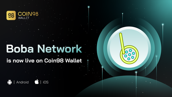 Coin98 Wallet updates Boba Network Public Mainnet integration