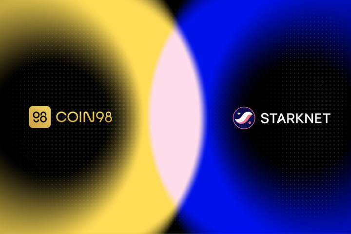 Coin98 Integrates Starknet, Enriching Layer 2 Options for Coin98 Users