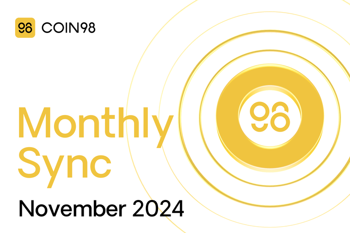 Coin98 Super Wallet | November Sync 2024