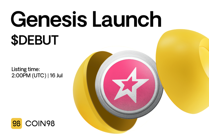 Introducing $DEBUT Genesis Launch on Coin98